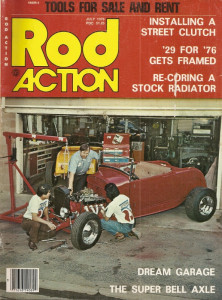 ROD ACTION 1976 JULY - RECORE A RADIATOR, SUPER BELL AXLE, STREET CLUTCH